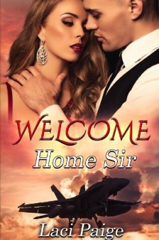 Cover of Welcome Home Sir