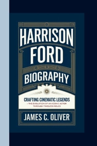 Cover of Harrison Ford Biography