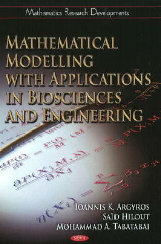 Cover of Mathematical Modelling with Applications in Biosciences & Engineering