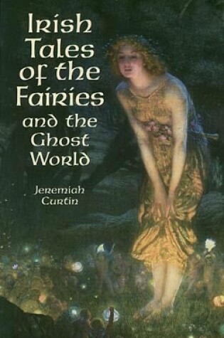 Cover of Irish Tales of the Fairies and the Ghost World