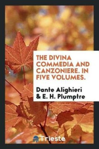 Cover of The Divina Commedia and Canzoniere
