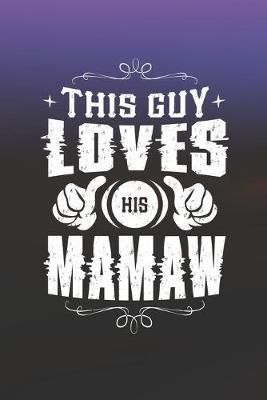 Book cover for This Guy Loves His Mamaw