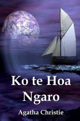 Cover of Ko te Hoa Ngaro