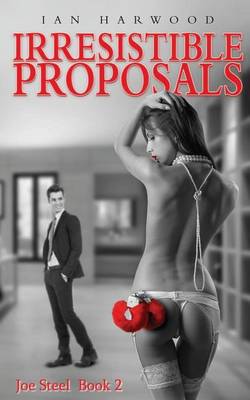 Cover of Irresistible Proposals