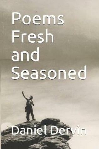 Cover of Poems Fresh and Seasoned