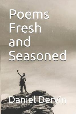 Book cover for Poems Fresh and Seasoned