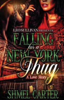 Book cover for Falling for a New York Thug