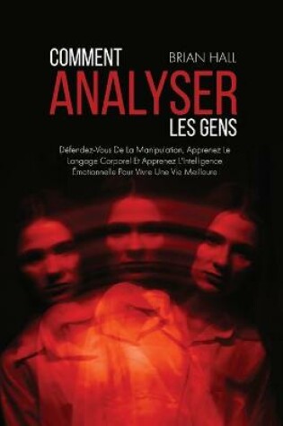 Cover of Comment Analyser Les Gens