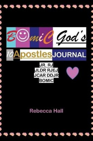 Cover of Bomic God's 10 Apostles Journal Jr. Rj Jldr Rjej Jcar Ddjr Bomic