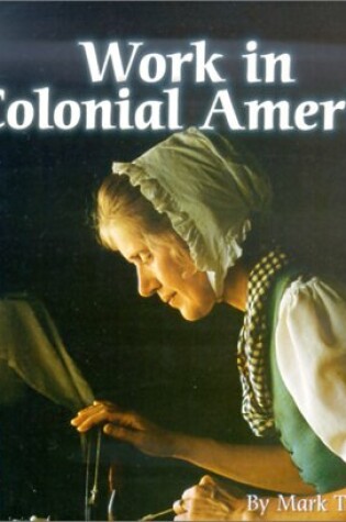 Cover of Work in Colonial America