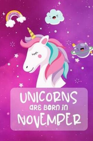 Cover of Unicorns Are Born In November