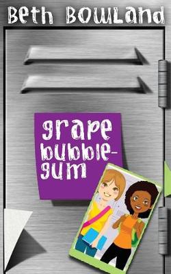 Book cover for Grape Bubblegum