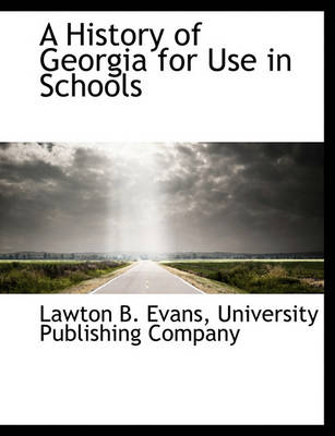 Book cover for A History of Georgia for Use in Schools