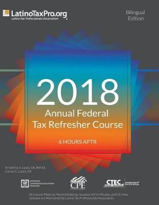 Book cover for 2018 Annual Federal Tax Refresher Course