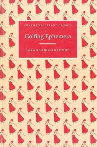 Cover of Golfing Ephemera