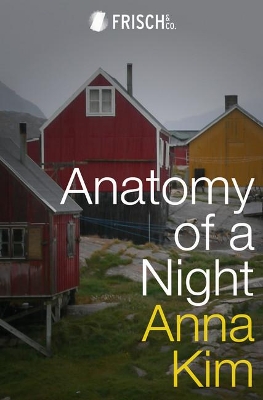 Book cover for Anatomy of a Night