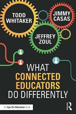 Cover of What Connected Educators Do Differently