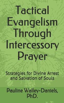 Book cover for Tactical Evangelism Through Intercessory Prayer