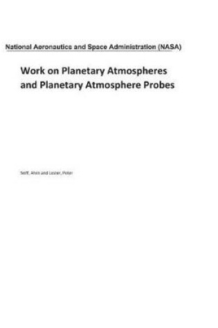 Cover of Work on Planetary Atmospheres and Planetary Atmosphere Probes