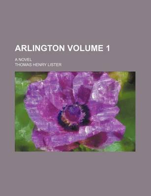 Book cover for Arlington; A Novel Volume 1