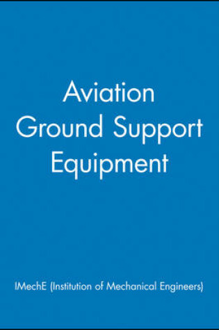 Cover of Aviation Ground Support Equipment