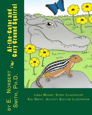Book cover for Al-the-Gator and Gary Ground squirrel