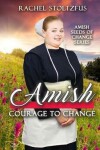 Book cover for Amish Courage to Change