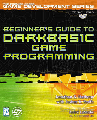 Cover of Beginner's Guide to DarkBASIC Game Programming