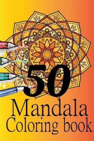 Cover of 50 Mandala Coloring Book