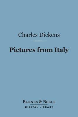 Book cover for Pictures from Italy (Barnes & Noble Digital Library)