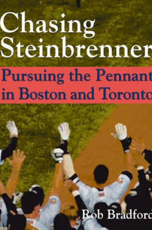 Cover of Chasing Steinbrenner