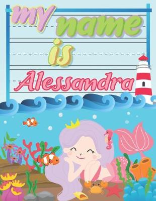 Book cover for My Name is Alessandra