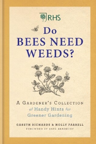 Cover of RHS Do Bees Need Weeds