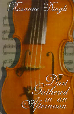 Book cover for Dust Gathered in an Afternoon