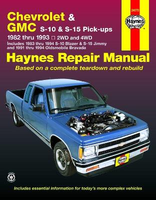 Book cover for Chevrolet S-10 & GMC S-15 Pick Ups, & Oldsmobile Bravada (82 - 94)