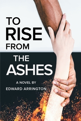 Book cover for To Rise From the Ashes