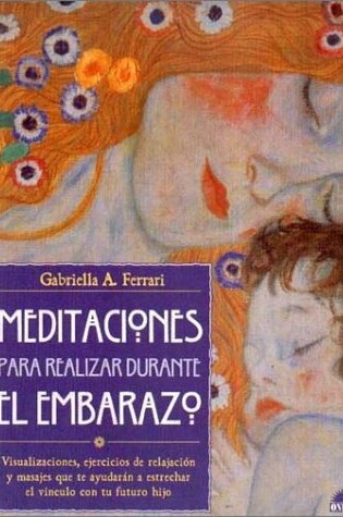 Cover of Meditaciones Para Realizar Durante El Embarazo