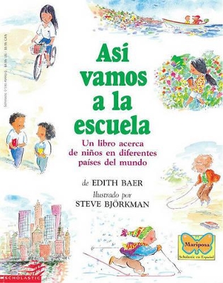 Book cover for As� Vamos a la Escuela (This Is the Way We Go to School)