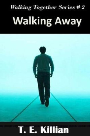 Cover of Walking Away