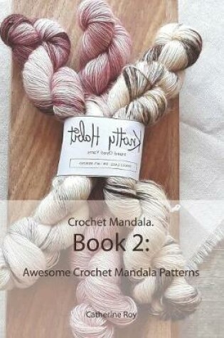 Cover of Crochet Mandala. Book 2