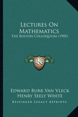 Cover of Lectures on Mathematics Lectures on Mathematics