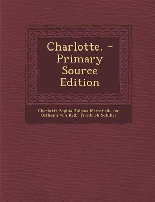 Book cover for Charlotte. - Primary Source Edition