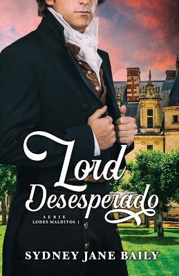 Book cover for Lord Desesperado