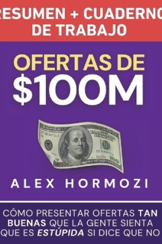 Cover of Ofertas de $100M Resumen y Cuaderno de trabajo