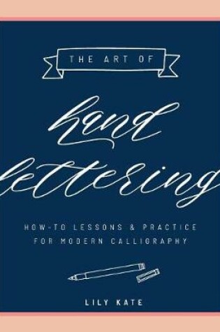 Cover of The Art of Hand Lettering