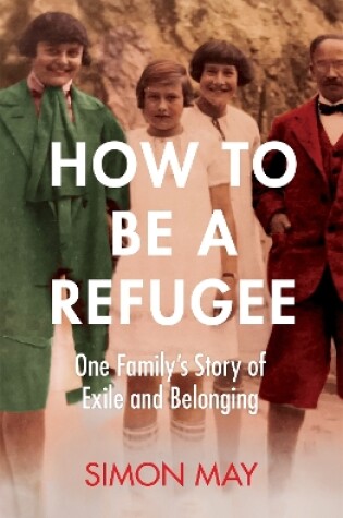 Cover of How to Be a Refugee