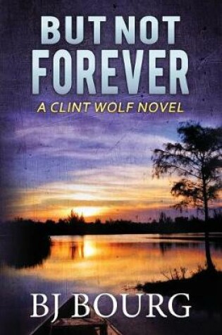 Cover of But Not Forever