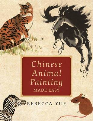 Book cover for Chinese Animal Painting Made Easy