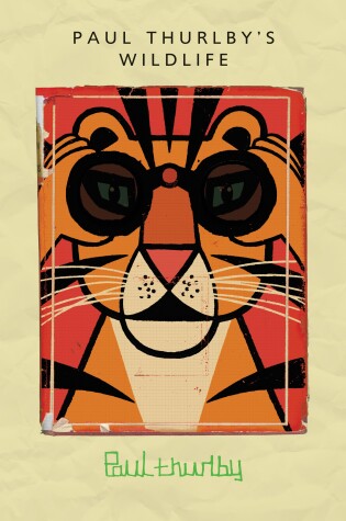 Cover of Paul Thurlby's Wildlife