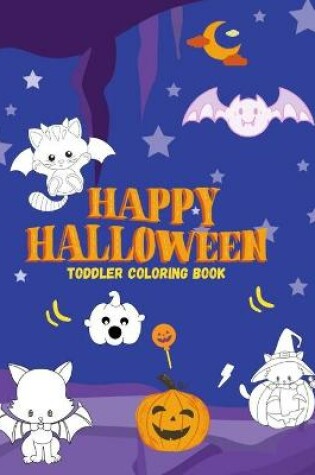Cover of Toddler coloring book Happy Halloween